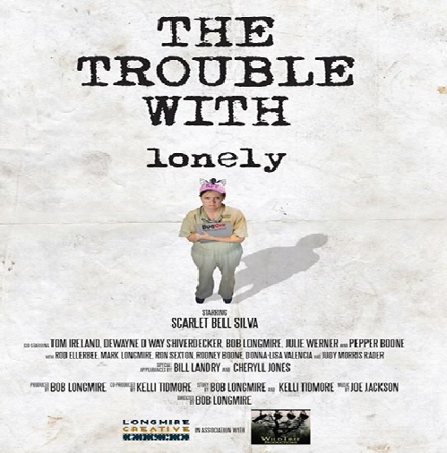Trouble With Lonely